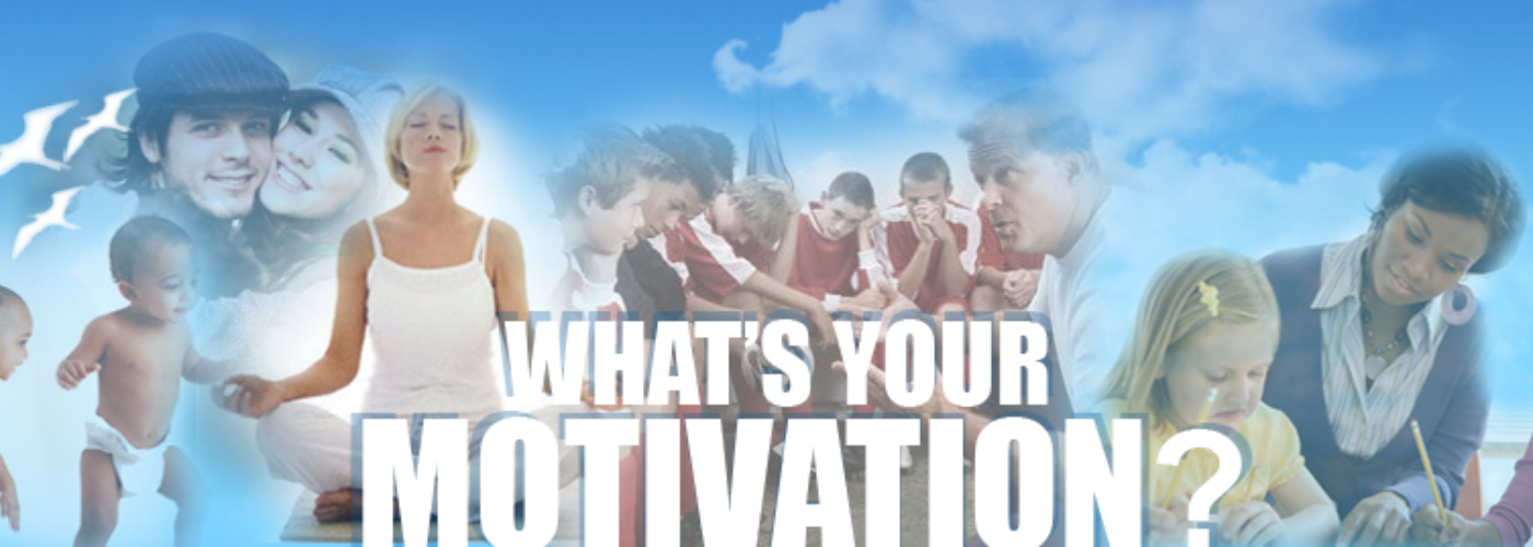 Your Motivation